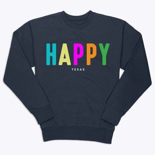 Happy Texas Color Pop Premium Crewneck Sweatshirt