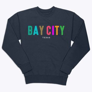 Bay City Texas Color Pop Premium Crewneck Sweatshirt