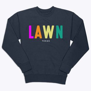 Lawn Texas Color Pop Premium Crewneck Sweatshirt