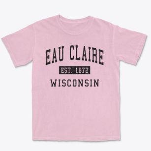 Eau Claire Wisconsin Classic Established Premium Heavyweight T-shirt