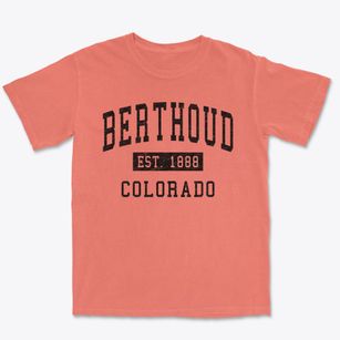 Berthoud Colorado Classic Established Premium Heavyweight T-shirt