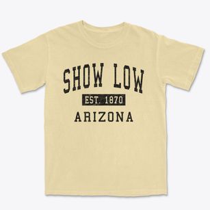 Show Low Arizona Classic Established Premium Heavyweight T-shirt