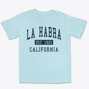 La Habra California Classic Established Premium Heavyweight T-shirt