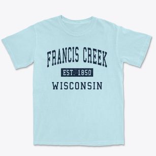 Francis Creek Wisconsin Classic Established Premium Heavyweight T-shirt
