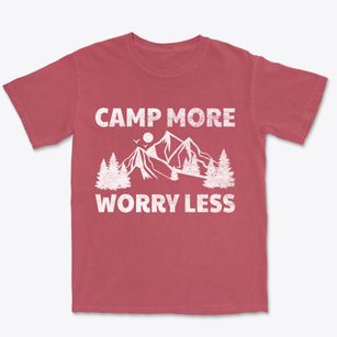   Camp More Worry Less Premium Heavyweight T-shirt