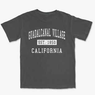 Guadalcanal Village California Classic Established Premium Heavyweight T-shirt