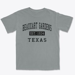 Beauxart Gardens Texas Classic Established Premium Heavyweight T-shirt