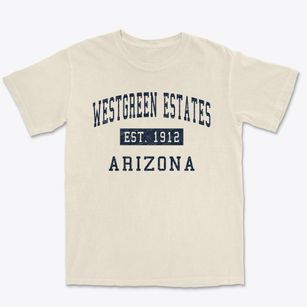 Westgreen Estates Arizona Classic Established Premium Heavyweight T-shirt
