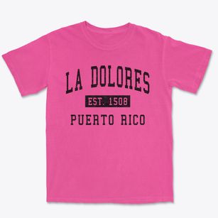 La Dolores Puerto Rico Classic Established Premium Heavyweight T-shirt