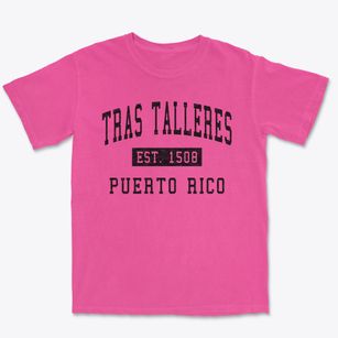 Tras Talleres Puerto Rico Classic Established Premium Heavyweight T-shirt