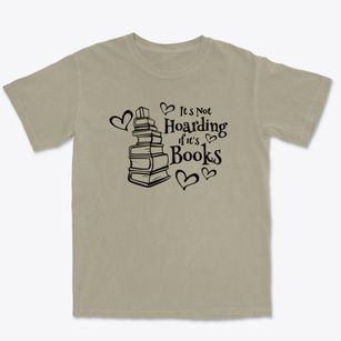   Not Hoarding If Its Books Premium Heavyweight T-shirt