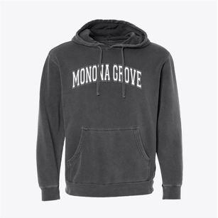 Monona Grove High School Varsity Arch Pigment-Dyed Hoodie