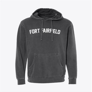 Fort Fairfield Maine Classic Curve Pigment-Dyed Hoodie