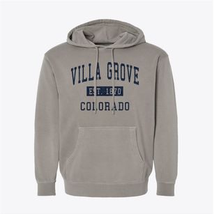 Villa Grove Colorado Classic Established Pigment-Dyed Hoodie