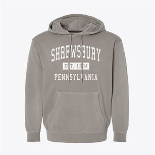 Shrewsbury Pennsylvania Classic Established Pigment-Dyed Hoodie