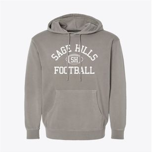 Sage Hills High School Classic Football Pigment-Dyed Hoodie