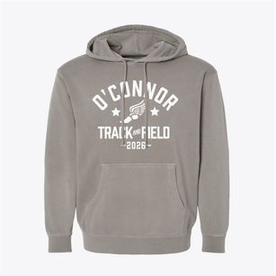 O'connor High School Track and Field Pigment-Dyed Hoodie