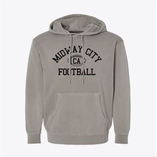 Midway City California Football Pigment-Dyed Hoodie