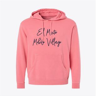 El Monte Mobile Village California Freestyle Pigment-Dyed Hoodie