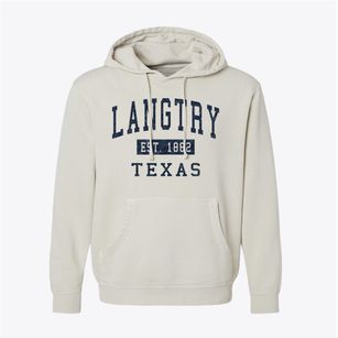 Langtry Texas Classic Established Pigment-Dyed Hoodie
