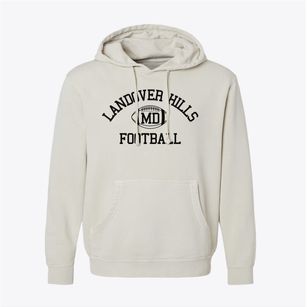 Landover Hills Maryland Football Pigment-Dyed Hoodie