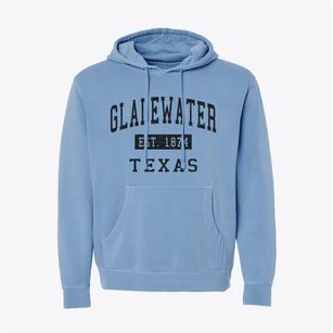 Gladewater Texas Classic Established Pigment-Dyed Hoodie