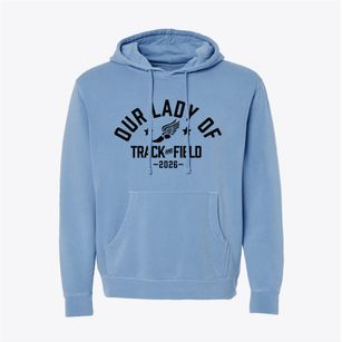 Our Lady Of The Holy Rosary School Track and Field Pigment-Dyed Hoodie