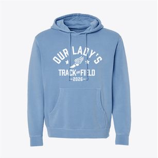 Our Lady's School Track and Field Pigment-Dyed Hoodie
