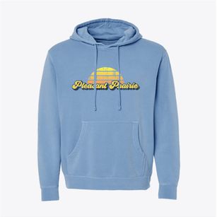 Pleasant Prairie Wisconsin Sublime Sunset Pigment-Dyed Hoodie
