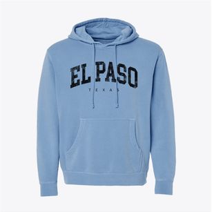 El Paso Texas Urban Vibe Pigment-Dyed Hoodie