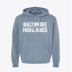 Baltimore Highlands Maryland Classic Block Pigment-Dyed Hoodie