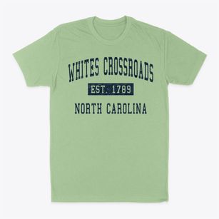 Whites Crossroads North Carolina Classic Established Classic Dad T-Shirt