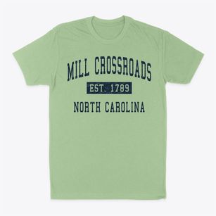 Mill Crossroads North Carolina Classic Established Classic Dad T-Shirt