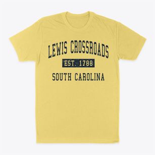 Lewis Crossroads South Carolina Classic Established Classic Dad T-Shirt