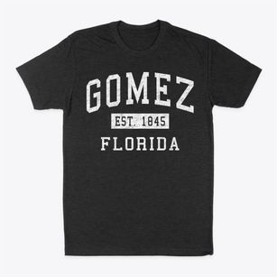 Gomez Florida Classic Established Classic Dad T-Shirt