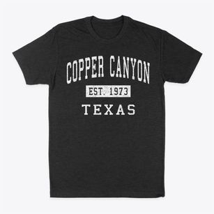 Copper Canyon Texas Classic Established Classic Dad T-Shirt