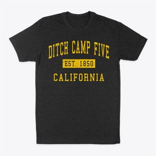 Ditch Camp Five California Classic Established Classic Dad T-Shirt