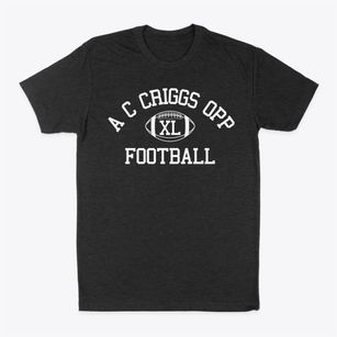 A C Criggs Opp Magnet School Classic Football Classic Dad T-Shirt