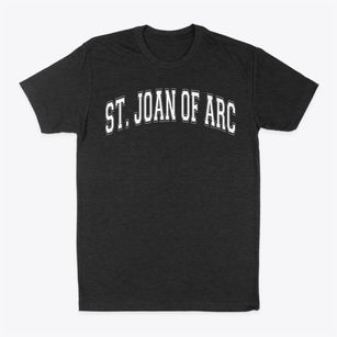 Saint Joan Of Arc Catholic School Varsity Arch Classic Dad T-Shirt