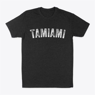 Tamiami Florida Timeless Retro Classic Dad T-Shirt