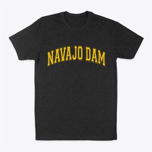 Navajo Dam New Mexico Varsity Classic Dad T-Shirt