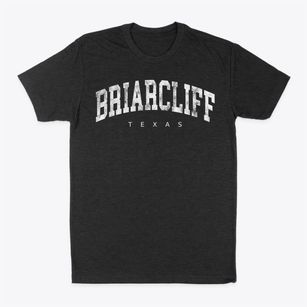 Briarcliff Texas Urban Vibe Classic Dad T-Shirt