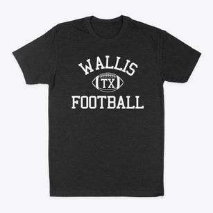 Wallis Texas Football Classic Dad T-Shirt