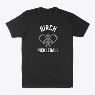 Birch Texas Pickleball Classic Dad T-Shirt