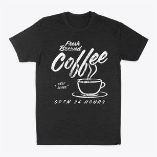  Fresh Coffee Classic Dad T-Shirt