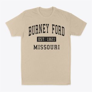 Burney Ford Missouri Classic Established Classic Dad T-Shirt