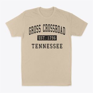 Gross Crossroad Tennessee Classic Established Classic Dad T-Shirt