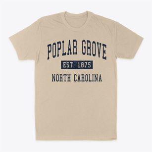 Poplar Grove North Carolina Classic Established Classic Dad T-Shirt