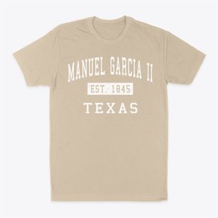 Manuel Garcia Ii Texas Classic Established Classic Dad T-Shirt
