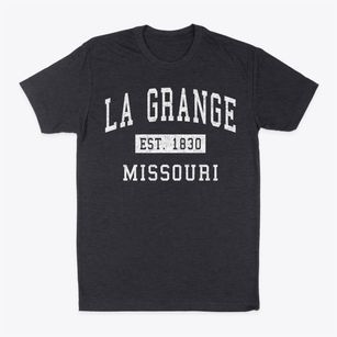La Grange Missouri Classic Established Classic Dad T-Shirt